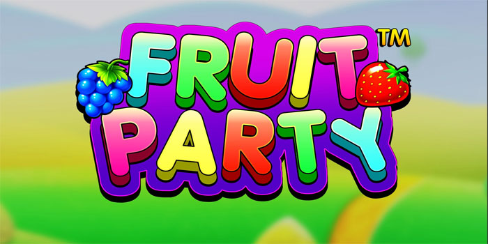 Trik Jitu Bermain Fruit Party di Situs Slot Online Favorit