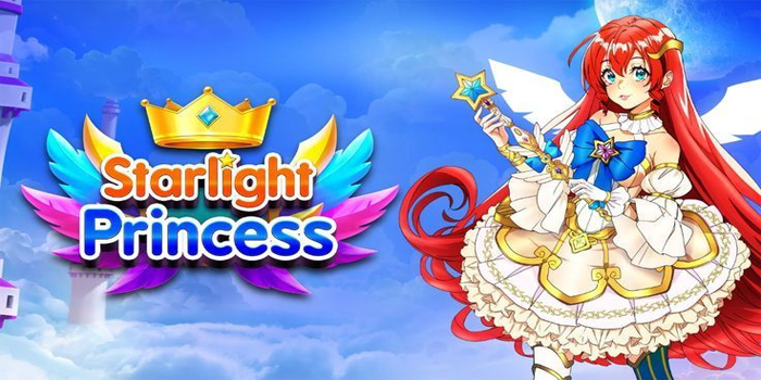 Rahasia Menang Maxwin Bermain Slot Starlight Princess